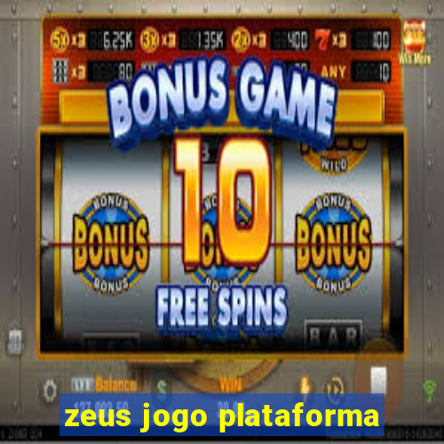 zeus jogo plataforma